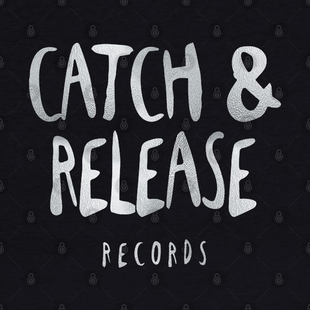 Catch & Release Records by SupaDopeAudio